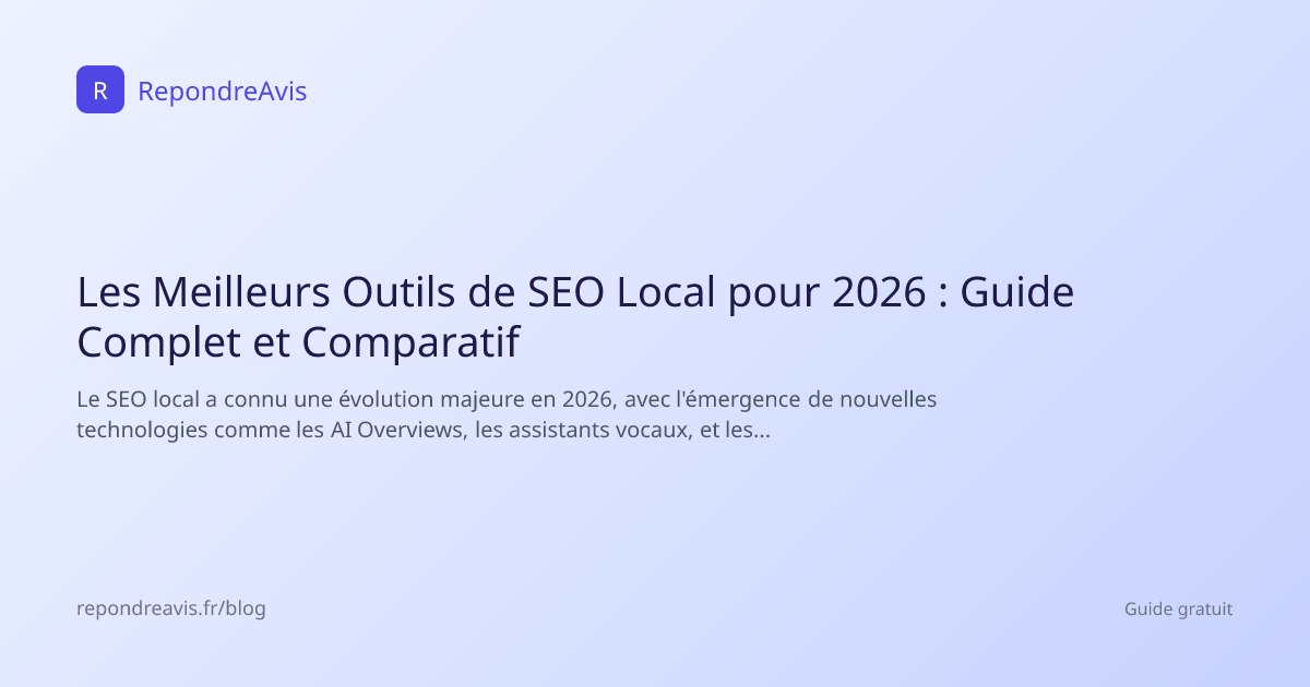 Les Meilleurs Outils de SEO Local pour 2026 : Guide Complet et ...